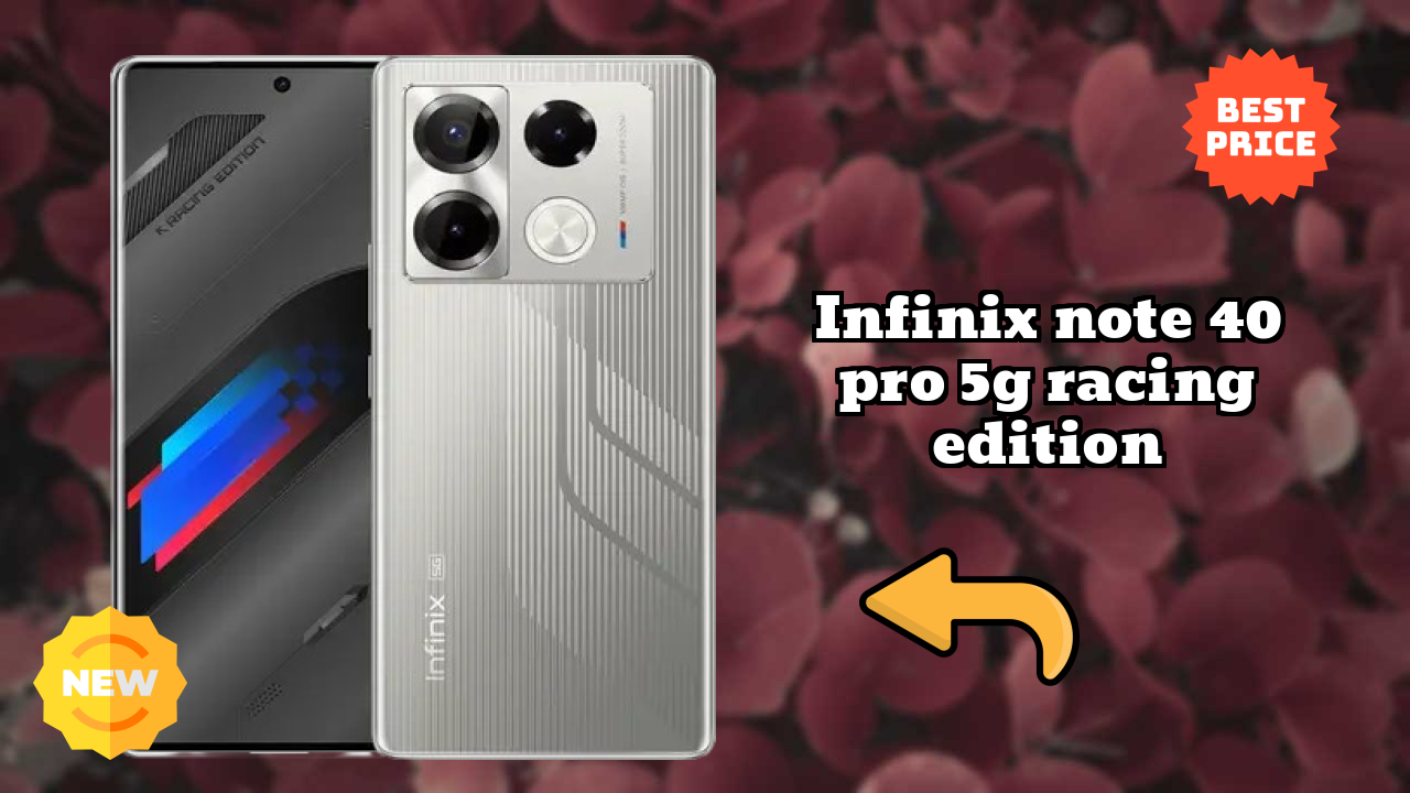 Infinix Note 40 Pro 5G Racing Edition Display Analysis: Flexible AMOLED Quality