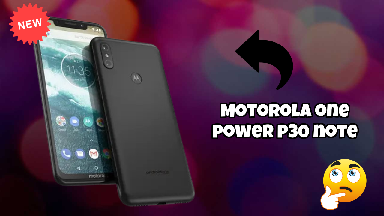 Motorola One Power (P30 Note) Display Analysis: IPS LCD Explained