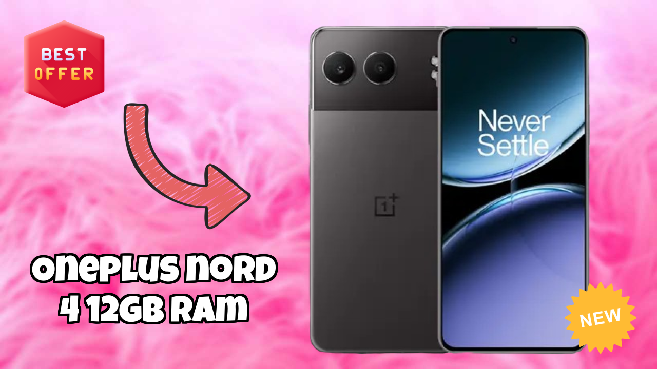 OnePlus Nord 4 12GB RAM Performance: Snapdragon 7 Plus Gen 3 Speed Review
