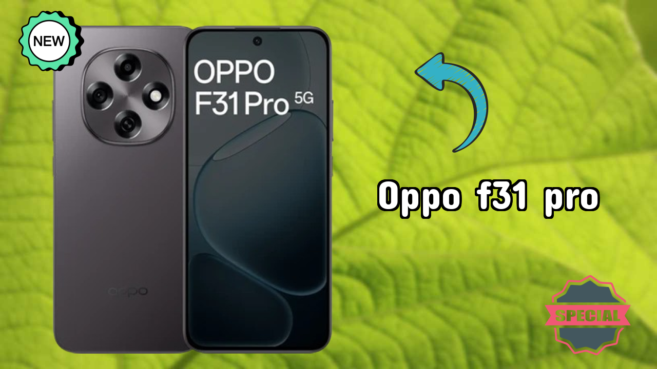 OPPO F31 Pro Display Review: AMOLED Quality