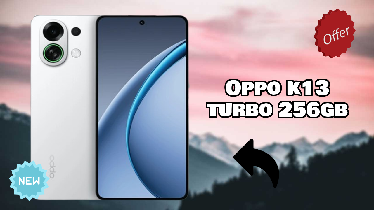 OPPO K13 Turbo 256GB Price: ₹26,940 - Complete Analysis