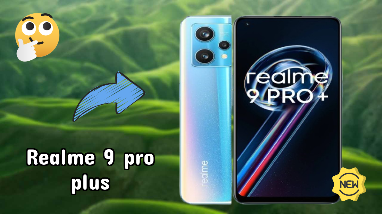 Realme 9 Pro Plus Battery Life: 4500 MAh Real-World Test