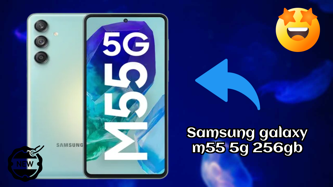 Samsung Galaxy M55 5G 256GB Display Technology: Super AMOLED Plus Explained